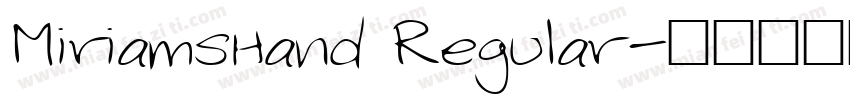 MiriamsHand Regular字体转换